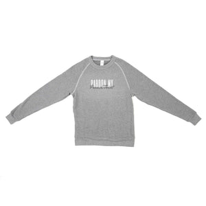 Gray Pardon My French Sweatshirt